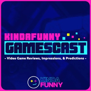Kinda Funny Gamescast cover art